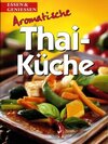 Buchcover Aromatische Thai-Küche: Essen & Genießen