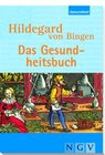 Buchcover Hildegard von Bingen - Das Gesundheitsbuch