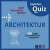 Buchcover Architektur Experten-Quiz: 150 Fragen und ausführliche Antworten