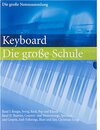 Buchcover Keyboard - Die große Schule mit zahlreichen Stücken