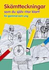 Buchcover Skämtteckningar som du själv ritar klart : för gammal som ung