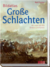 Buchcover Bildatlas Große Schlachten
