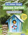 Buchcover So lieben Vögel deinen Garten