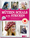 Buchcover Mützen, Schals & Co. Stricken