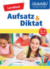 Buchcover Lernblock Aufsatz & Diktat 3.–4. Klasse