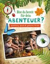 Buchcover Bist du bereit für dein Abenteuer?