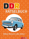Buchcover DDR Rätselbuch | Rätsel-Reise in alte Zeiten