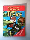 Buchcover Basteln mit Tontöpfen. Tiere.