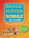 Buchcover Blockflötenschule für Kinder: Schritt-für-Schritt Flöte spielen lernen. Grundlagen, Übungen, Lieder. Mit Audio-Download 