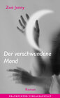 Buchcover Der verschwundene Mond