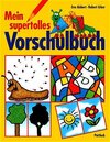 Buchcover Mein supertolles Vorschulbuch