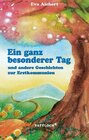 Buchcover Ein ganz besonderer Tag und andere Geschichten zur Erstkommunion