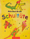 Buchcover Mein Buch für die Schultüte