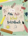 Buchcover Mein Anti-Schul-Kritzelbuch