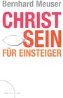 Buchcover Christ sein für Einsteiger