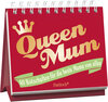 Buchcover Queen Mum: 40 Botschaften für die beste Mama von allen
