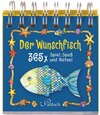 Buchcover Der Wunschfisch: 365 x Spiel, Spaß & Rätsel