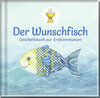 Buchcover Der Wunschfisch. Geschenkbuch zur Erstkommunion
