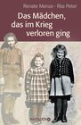 Buchcover Das Mädchen, das im Krieg verloren ging
