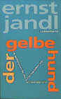 Buchcover der gelbe hund, selbstporträt des schachspielers als trinkende uhr