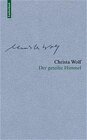 Buchcover Christa Wolf: Werkausgabe. Werkausgabe in 12 Bänden / Der geteilte Himmel