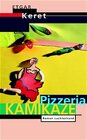 Buchcover Pizzeria Kamikaze