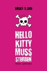 Buchcover Hello Kitty muss sterben