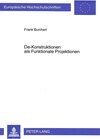 Buchcover De-Konstruktionen als Funktionale Projektionen