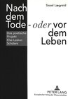 Buchcover Nach dem Tode - «oder» vor dem Leben