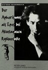 Buchcover Der Aphorismus als Epos bei Akutagawa Ryunosuke
