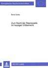 Buchcover Zum Recht der Repressalie im heutigen Völkerrecht