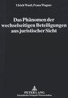 Buchcover Das Phänomen der wechselseitigen Beteiligungen aus juristischer Sicht