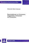 Buchcover Raumrelationen im Finnischen, Ungarischen, Polnischen und Deutschen