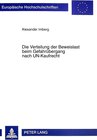 Buchcover Die Verteilung der Beweislast beim Gefahrübergang nach UN-Kaufrecht