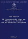 Buchcover Die Distanzanrede im Russischen, Polnischen und Deutschen und ihre historischen Hintergründe