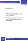 Buchcover «Der Essay ist die Sehnsucht nach Freiheit»