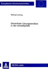 Buchcover Dezentrale Lösungsansätze in der Umweltpolitik