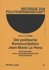 Buchcover Die politische Kommunikation Jean-Marie Le Pens