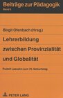 Buchcover Lehrerbildung zwischen Provinzialität und Globalität