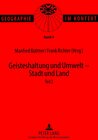 Buchcover Geisteshaltung und Umwelt - Stadt und Land. Teil 2