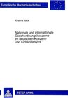 Buchcover Nationale und internationale Gleichordnungskonzerne im deutschen Konzern- und Kollisionsrecht