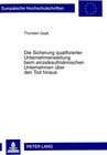 Buchcover Die Sicherung qualifizierter Unternehmensleitung beim einzelkaufmännischen Unternehmen über den Tod hinaus