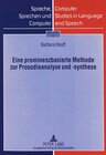 Buchcover Eine prominenzbasierte Methode zur Prosodieanalyse und -synthese