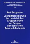 Buchcover Lohndifferenzierung bei betrieblicher Gruppenarbeit am Beispiel der deutschen Automobilindustrie