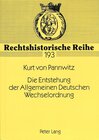 Buchcover Die Entstehung der Allgemeinen Deutschen Wechselordnung