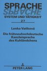 Buchcover Die frühneuhochdeutsche Kanzleisprache des Kuhländchens