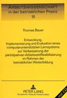 Buchcover Entwicklung, Implementierung und Evaluation eines computerunterstützten Lernsystems zur Verbesserung der partizipativen 