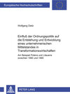 Buchcover Einfluß der Ordnungspolitik auf die Entstehung und Entwicklung eines unternehmerischen Mittelstandes in Transformationsw