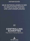 Buchcover Neue Entwicklungen in der DV-gestützten Kosten- und Leistungsplanung