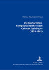 Buchcover Die Klangreihenkompositionslehre nach Othmar Steinbauer (1895-1962)